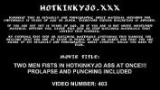 Download video sex hot Two men fists in Hotkinkyjo ass at once period Prolapse and included HD in TubeXxvideo.Com