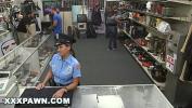 Video porn XXX PAWN Pervy Pawn Shop Owner Fucks Latin Police Officer online high quality