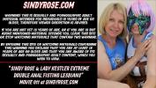 Free download video sex hot Sindy Rose and Lady Kestler extreme double anal fisting lesbians of free