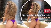 Watch video sex new Watch our YouTube Kellenzinha No Secrets season two HD online