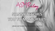 Video porn new EroticAudio ASMR Nanny Teaches You To Masturbate Roleplay online fastest