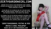 Video sex new Dirtygardengirl fisting in red dress amp anal prolapse Mp4 - TubeXxvideo.Com