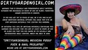 Video sex Dirtygardengirl mexican pussy fuck amp anal prolapse online high quality