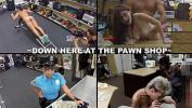 Free download video sex hot XXX PAWN Join Us Down Here At The Pawn Shop For An Excellent Compilation Video HD