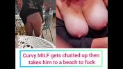 Free download video sex hot Curvy Mom Has Too Much Wine comma Loses Her Friends In Posh Bar Then Gets Chatted Up By Perverted Teen period He Takes Her To The Beach And Records Himself Fucking Her Without Her Even Knowing period