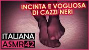 Download video sex Incinta e Vogliosa di Cazzi Neri Italiana Dialoghi ASMR online