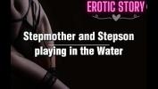 Watch video sex 2023 Stepmother and Stepson playing in the Water